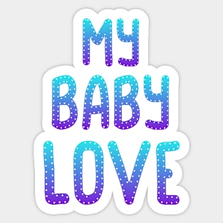 BABY LOVE Sticker